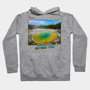 Yellowstone National Park - Morning Glory Pool Hoodie